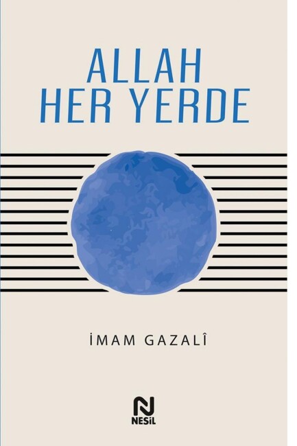 ALLAH HER YERDE - NESİL YAYINLARI