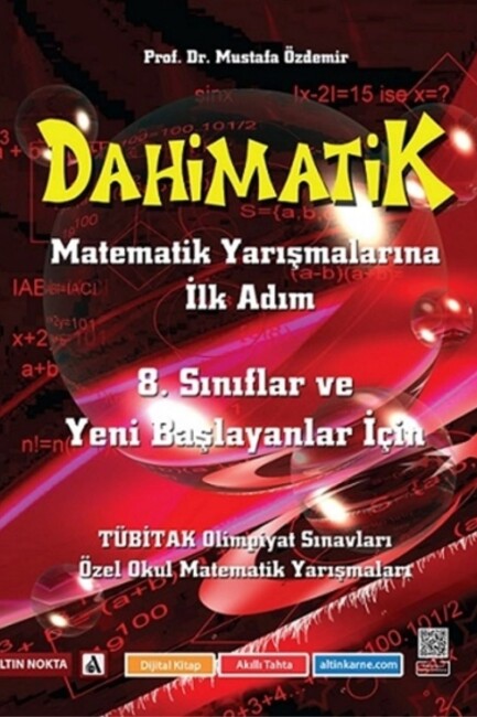 ALTIN NOKTA 8.SINIF DAHİMATİK MATEMATİK YARIŞMALARINA İLK ADIM - ALTIN NOKTA YAYINLARI