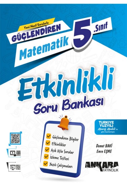 ANKARA 5.Sınıf GÜÇLENDİREN MATEMATİK ETKİNLİKLİ Soru Bankası - ANKARA YAYINLARI