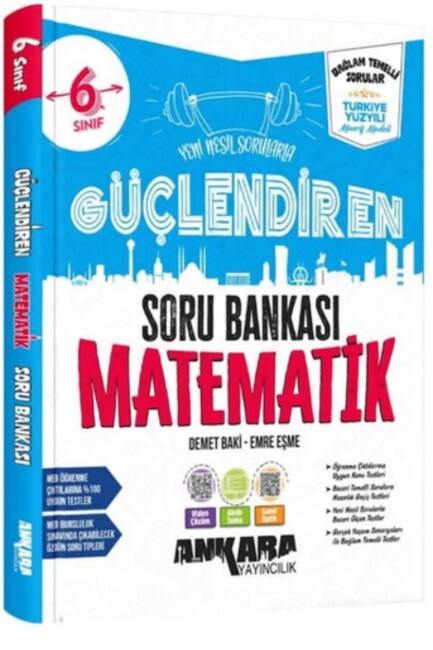 ANKARA 6.SINIF MATEMATİK GÜÇLENDİREN SORU BANKASI - ANKARA YAYINLARI