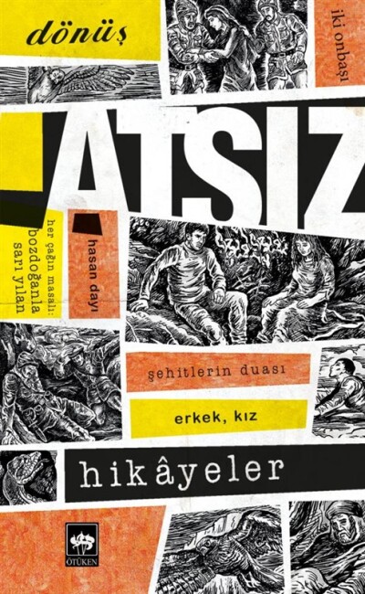 ATSIZ HİKAYELER - ÖTÜKEN NEŞRİYAT 