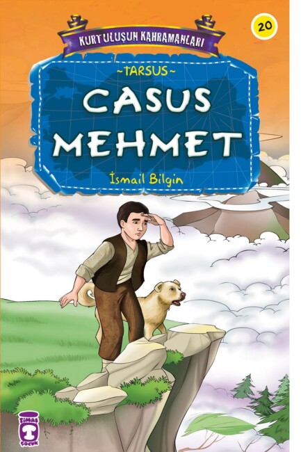 CASUS MEHMET - KURTULUŞUN KAHRAMANLARI -2 - TİMAŞ ÇOCUK