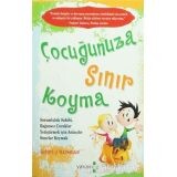 ÇOCUĞUNUZA SINIR KOYMA-1....Robert Mackenzia - YAKAMOZ YAYINLARI