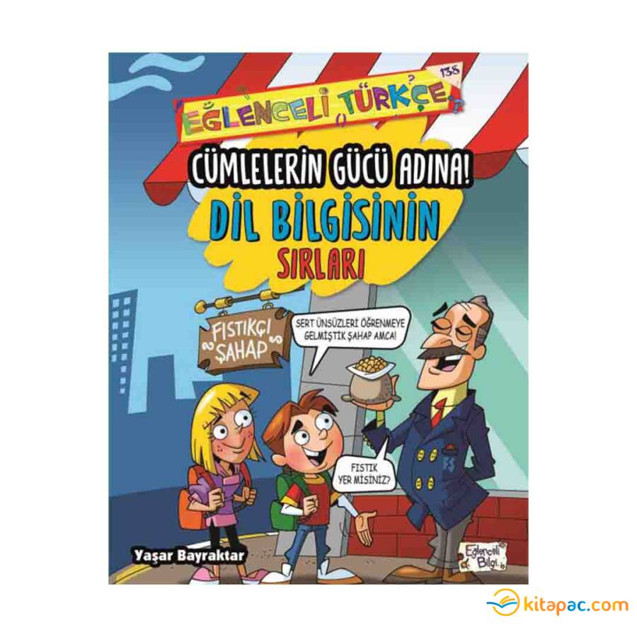 CÜMLELERİN GÜCÜ ADINA - DİL BİLGİSİNİN SIRLARI - 1