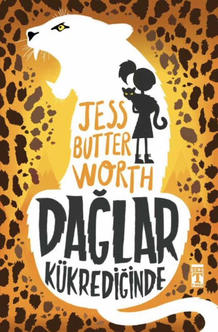 DAĞLAR KÜKREDİĞİNDE Jess Butterworth - TİMAŞ YAYINLARI