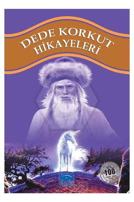 DEDE KORKUT HİKAYELERİ - PARILTI YAYINLARI