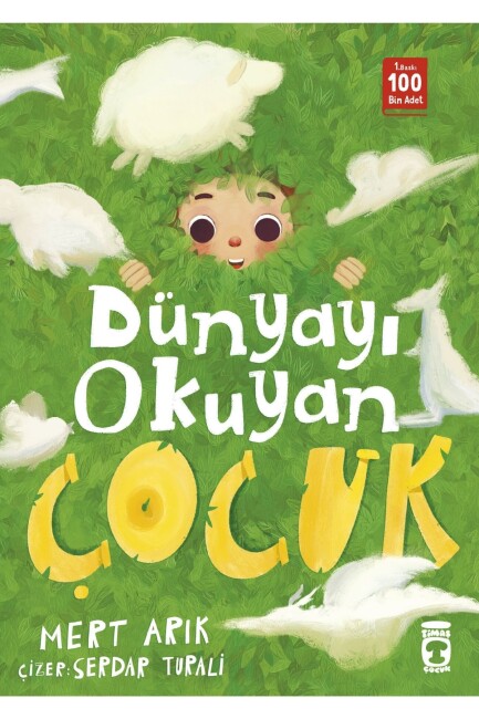 DÜNYAYI OKUYAN ÇOCUK - TİMAŞ ÇOCUK