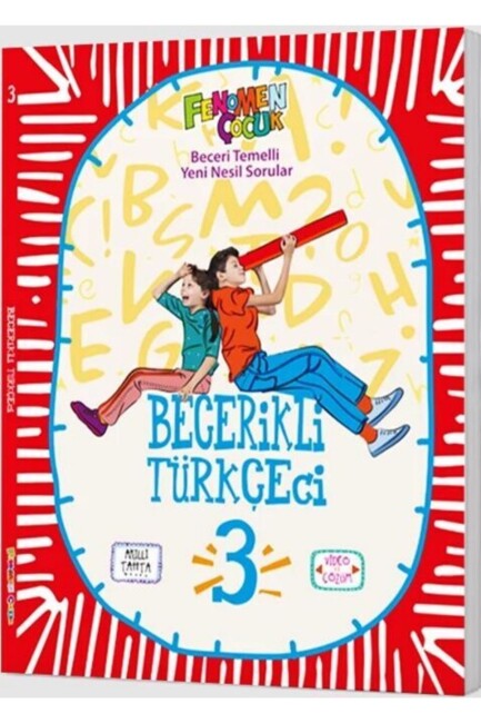 FENOMEN ÇOCUK 3.Sınıf BECERİKLİ TÜRKÇECİ - FENOMEN ÇOCUK