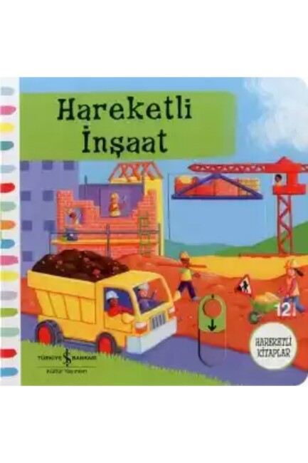 HAREKETLİ İNŞAAT - İŞ BANKASI KÜLTÜR YAYINLARI 