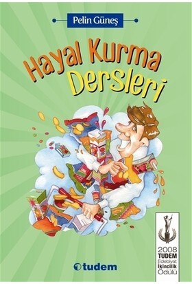 HAYAL KURMA DERSLERİ - TUDEM YAYINLARI