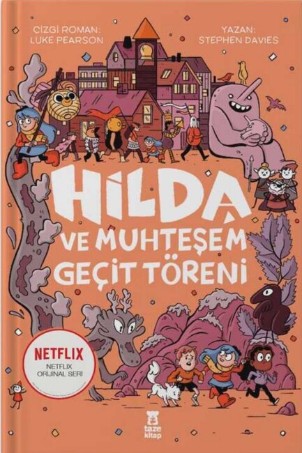 HİLDA VE MUHTEŞEM GEÇİT TÖRENİ - TAZE KİTAP 