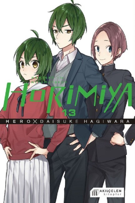 HORİMİYA HORİSAN İLE MİYAMURAKUN 13 - AKIL ÇELEN KİTAPLAR