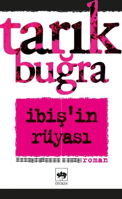 İBİŞİN RÜYASI - ÖTÜKEN NEŞRİYAT 