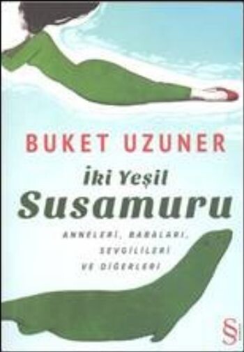İKİ YEŞİL SUSAMURU - EVEREST YAYINLARI