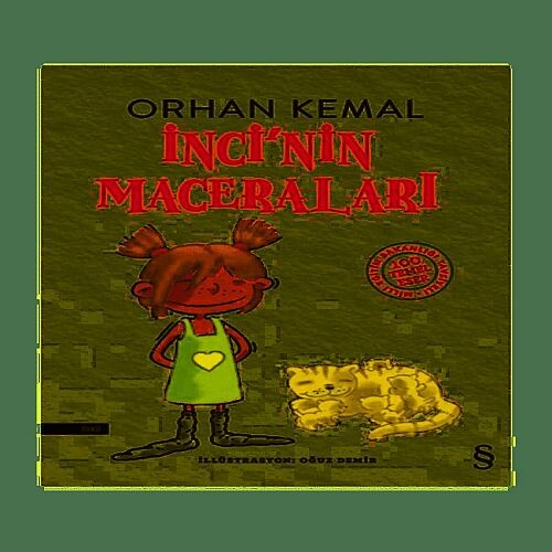 İNCİ NİN MACERALARI..............O.KEMAL - EVEREST YAYINLARI