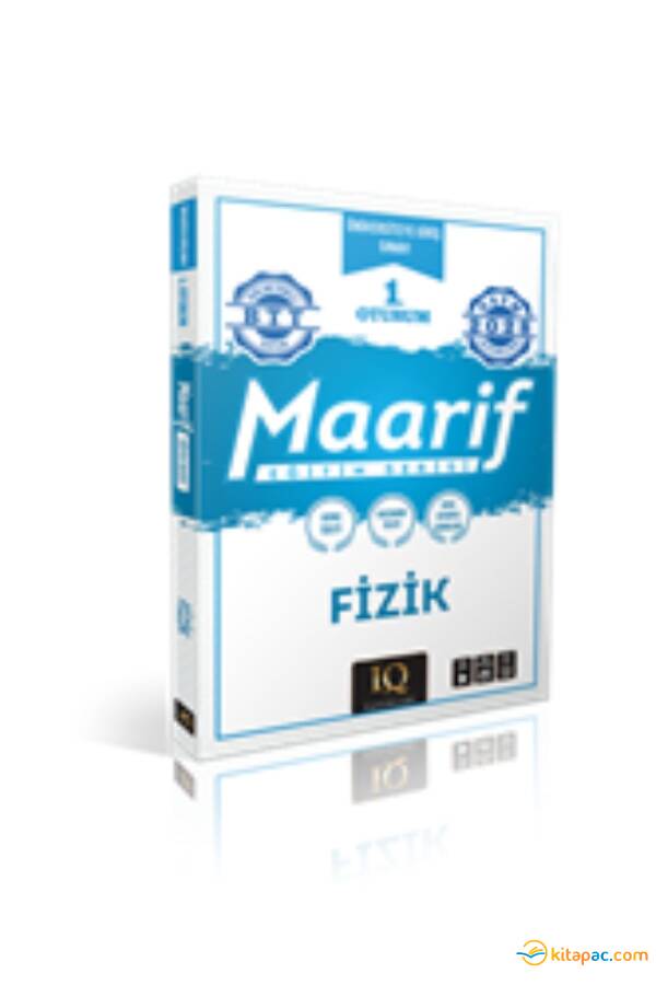 IQ YAYINLARI 1.OTURUM MAARİF FİZİK EĞİTİM SERİSİ - 1