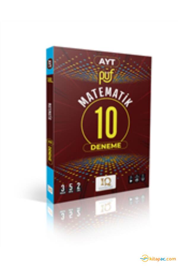 IQ YAYINLARI AYT MATEMATİK PÜF 10 BRANŞ DENEMESİ - 1