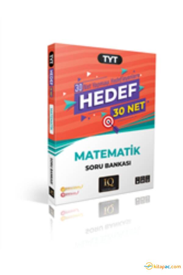 IQ YAYINLARI TYT MATEMATİK (HEDEF 30) SORU BANKASI - 1