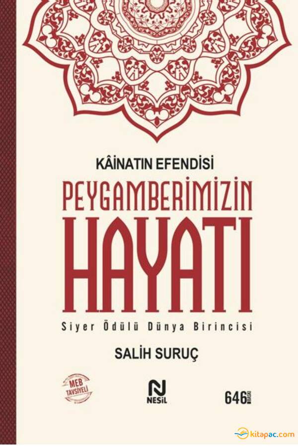 KAİNATIN EFENDİSİ PEYGAMBERİMİZİN HAYATI - 1