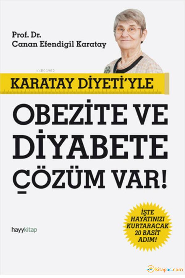 KARATAY DİYETİ İLE OBEZİTE VE DİYABETE ÇÖZÜM VAR ! - 1