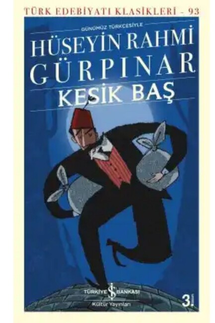 KESİK BAŞ - İŞ BANKASI KÜLTÜR YAYINLARI 