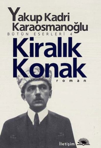 KİRALIK KONAK - İLETİŞİM YAYINLARI