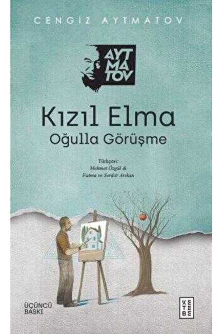 KIZIL ELMA - OĞULLA GÖRÜŞME - KETEBE YAYINLARI