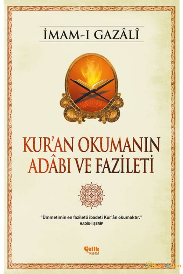 KUR'AN OKUMANIN ADABI FAZİLETİ........İmam-ı GAZALİ - 1