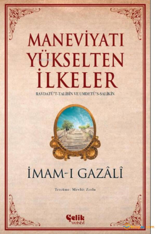 MANEVİYATI YÜKSELTEN İLKELER - 1