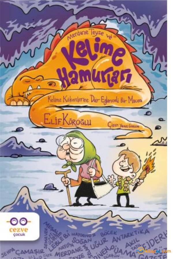 MERDANE TEYZE VE KELİME HAMURLARI - 1