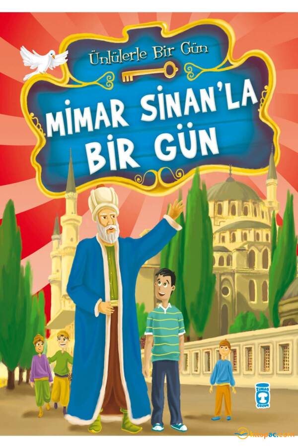MİMAR SİNANLA BİR GÜN - ÜNLÜLERLE BİR GÜN 1 - 1