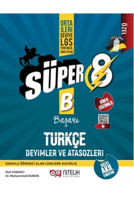 NİTELİK 8.Sınıf SÜPER TÜRKÇE DEYİMLER VE ATASÖZLERİ Soru Kitabı - B - NİTELİK YAYINLARI