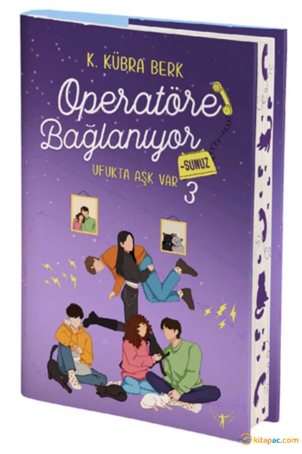 OPERATÖRE BAĞLANIYORSUNUZ : 3 - UFUKTA AŞK VAR - Yan Boyamalı - 1