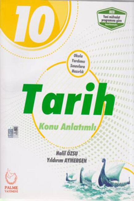 Palme 10.Sınıf Tarih Konu Anlatımı - PALME YAYINLARI