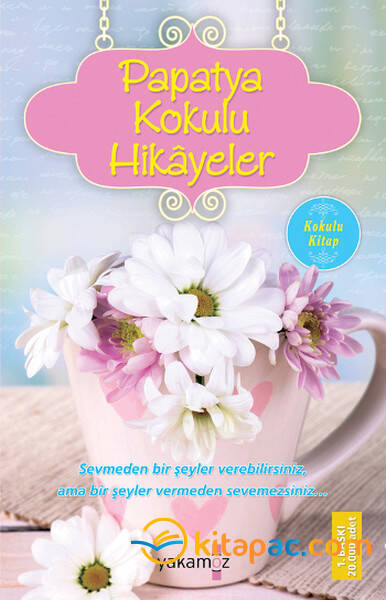 PAPATYA KOKULU HİKAYELER - 1