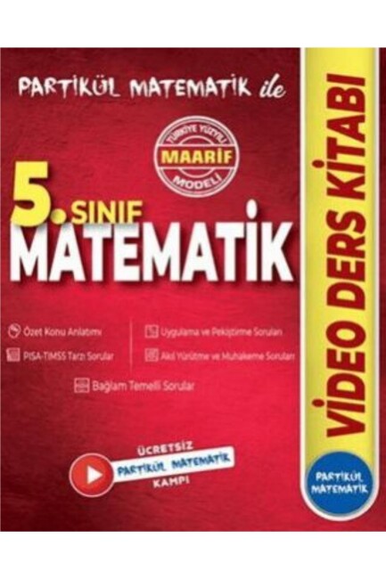 PARTİKÜL 5.SINIF MATEMATİK MAARİF MODELİ VİDEO DERS KİTABI - PARTİKÜL