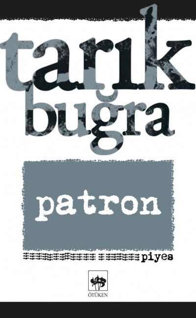 PATRON - ÖTÜKEN NEŞRİYAT 
