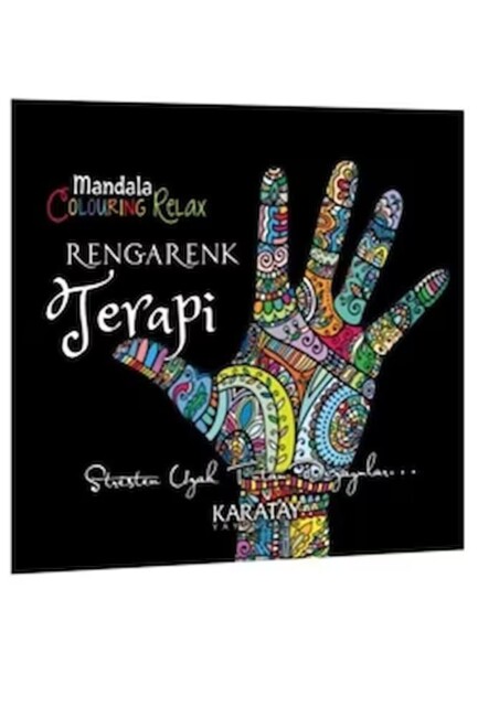 RENGARENK TERAPİ - MANDALA COLOURING RELAX - KARATAY YAYINLARI