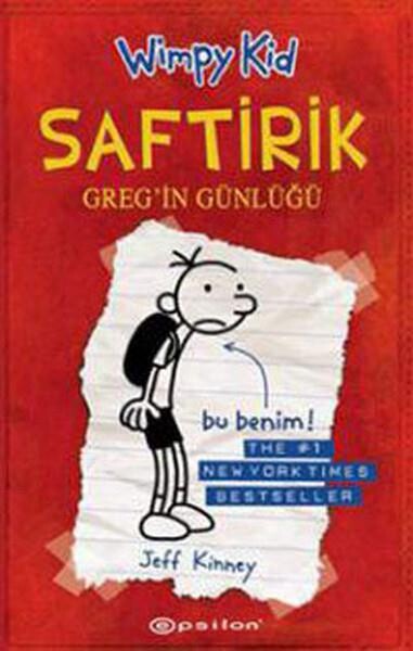 SAFTİRİK GREG İN GÜNLÜĞÜ-1:BU BENİM!.....Jeff kinney - EPSİLON YAYINLARI