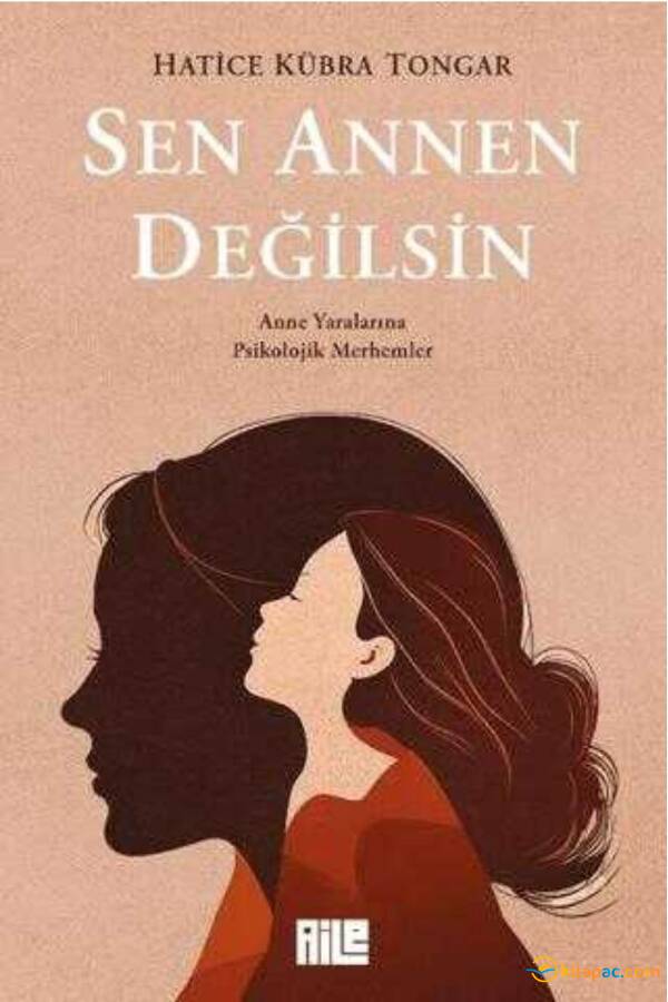SEN ANNEN DEĞİLSİN ........Hatice Kübra TONGAR - 1