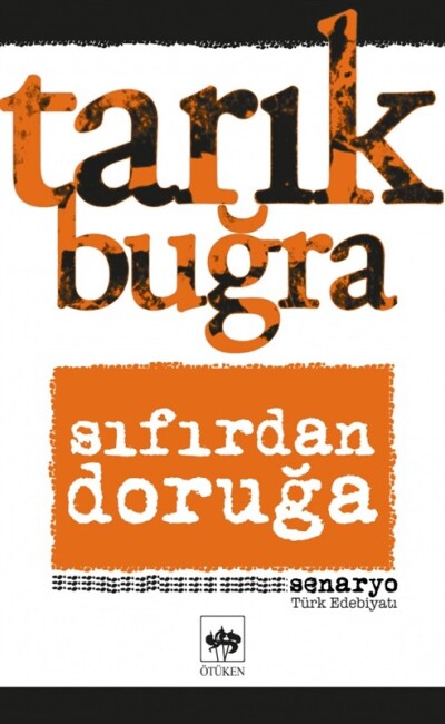 SIFIRDAN DORUĞA - ÖTÜKEN NEŞRİYAT 