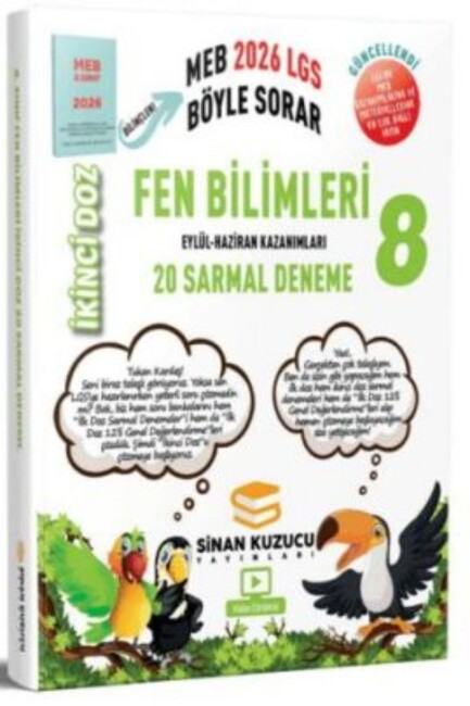 SİNAN KUZUCU 8.Sınıf FEN BİLİMLERİ İKİNCİ DOZ SARMAL BRANŞ DENEMELERİ - 2026 - SİNAN KUZUCU YAYINLARI