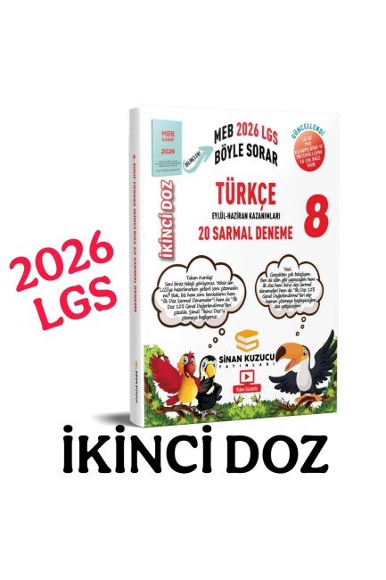 SİNAN KUZUCU 8.Sınıf TÜRKÇE İKİNCİ DOZ SARMAL BRANŞ DENEMELERİ - 2026 - SİNAN KUZUCU YAYINLARI