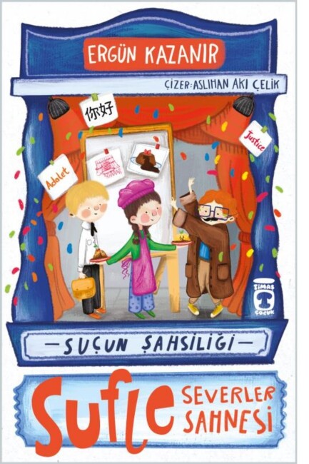 SUFLE SEVERLER SAHNESİ - SUÇUN ŞAHSİLİĞİ - TİMAŞ ÇOCUK