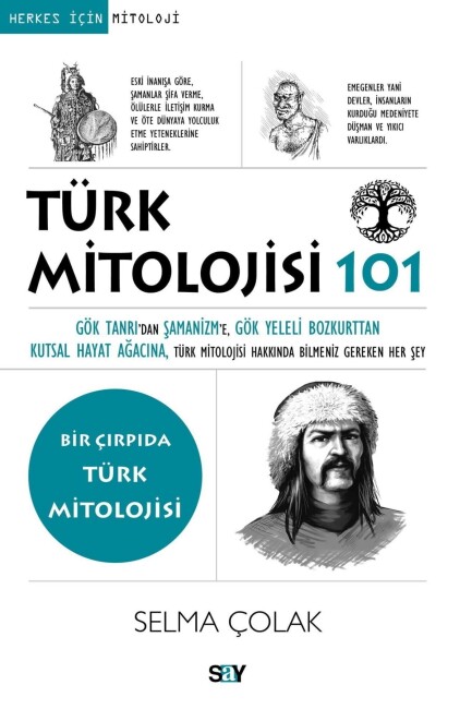 TÜRK MİTOLOJİSİ 101 - SAY YAYINLARI