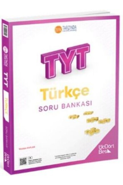 ÜÇDÖRTBEŞ TYT TÜRKÇE Soru Bankası - ÜÇDÖRTBEŞ YAYINLARI