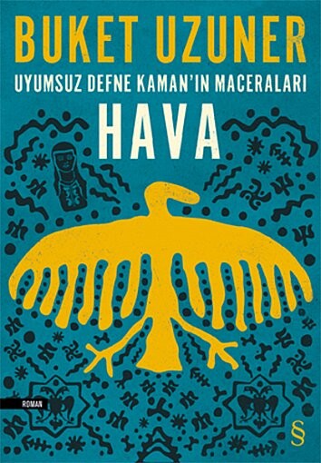 UYUMSUZ DEFNE KAMAN IN MACERALARI: HAVA - EVEREST YAYINLARI