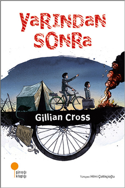 YARINDAN SONRA..............Gillian CROSS - GÜNIŞIĞI KİTAPLIĞI 