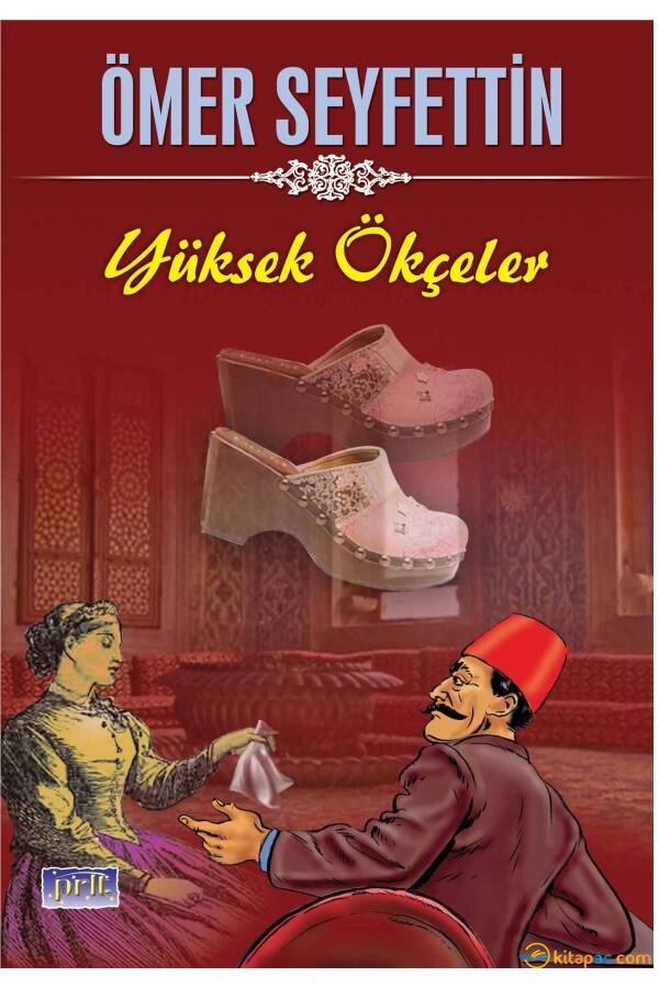 ÖMER SEYFETTİN SERİSİ - YÜKSEK ÖKÇELER - 1